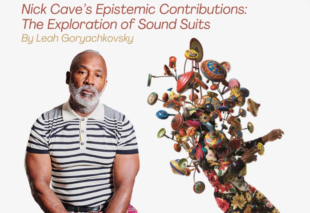 Nick Cave’s Epistemic Contributions: The Exploration of Sound&nbsp;Suits